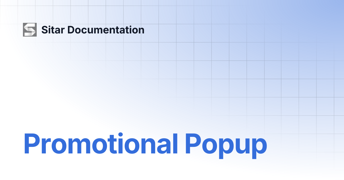 Promotional Popup | Sitar Documentation