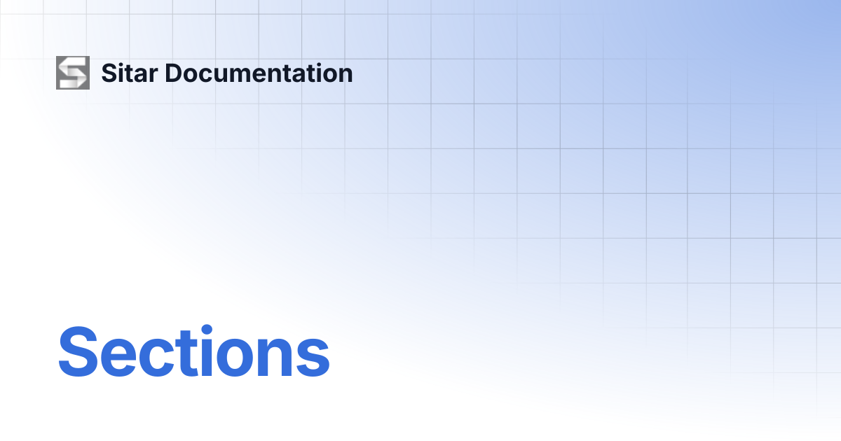 Sections | Sitar Documentation